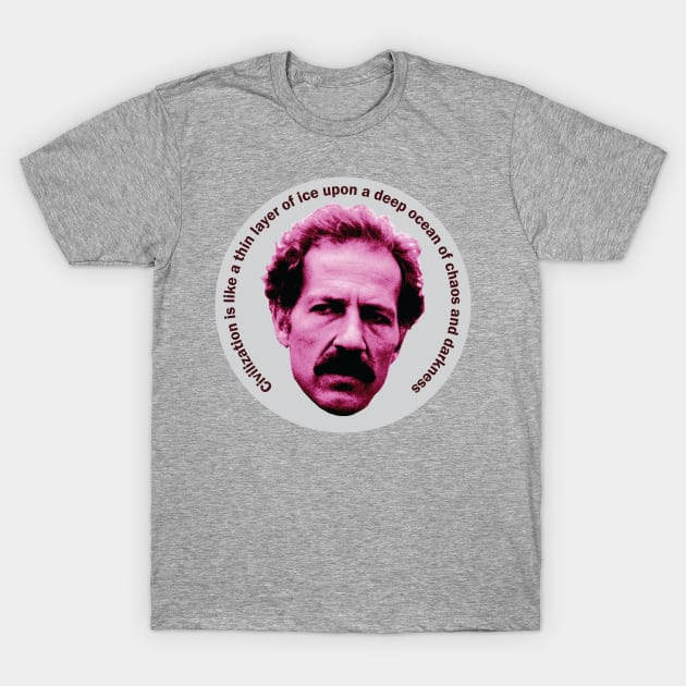 Herzog Quote T-Shirt