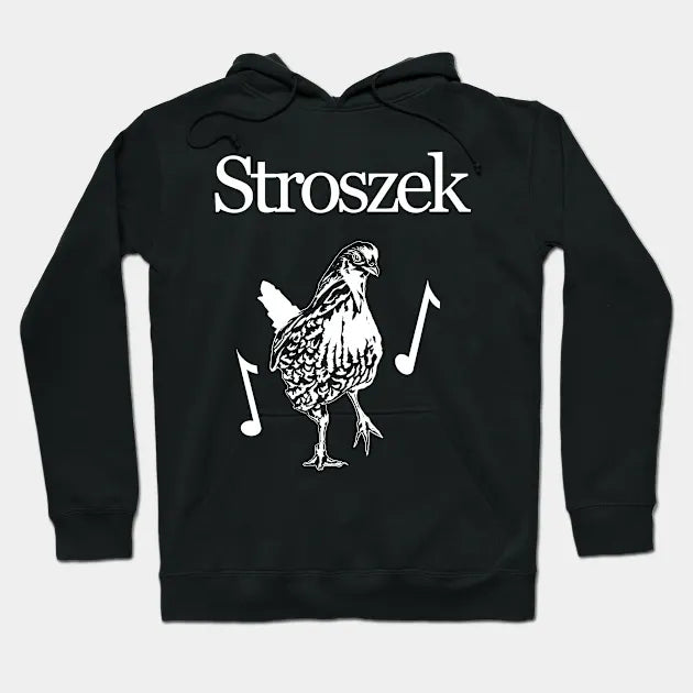 Stroszek Hoodie